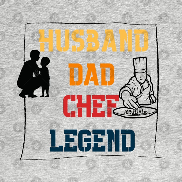 Husband Dad CHEF Legend by SimoneSpagnuolo